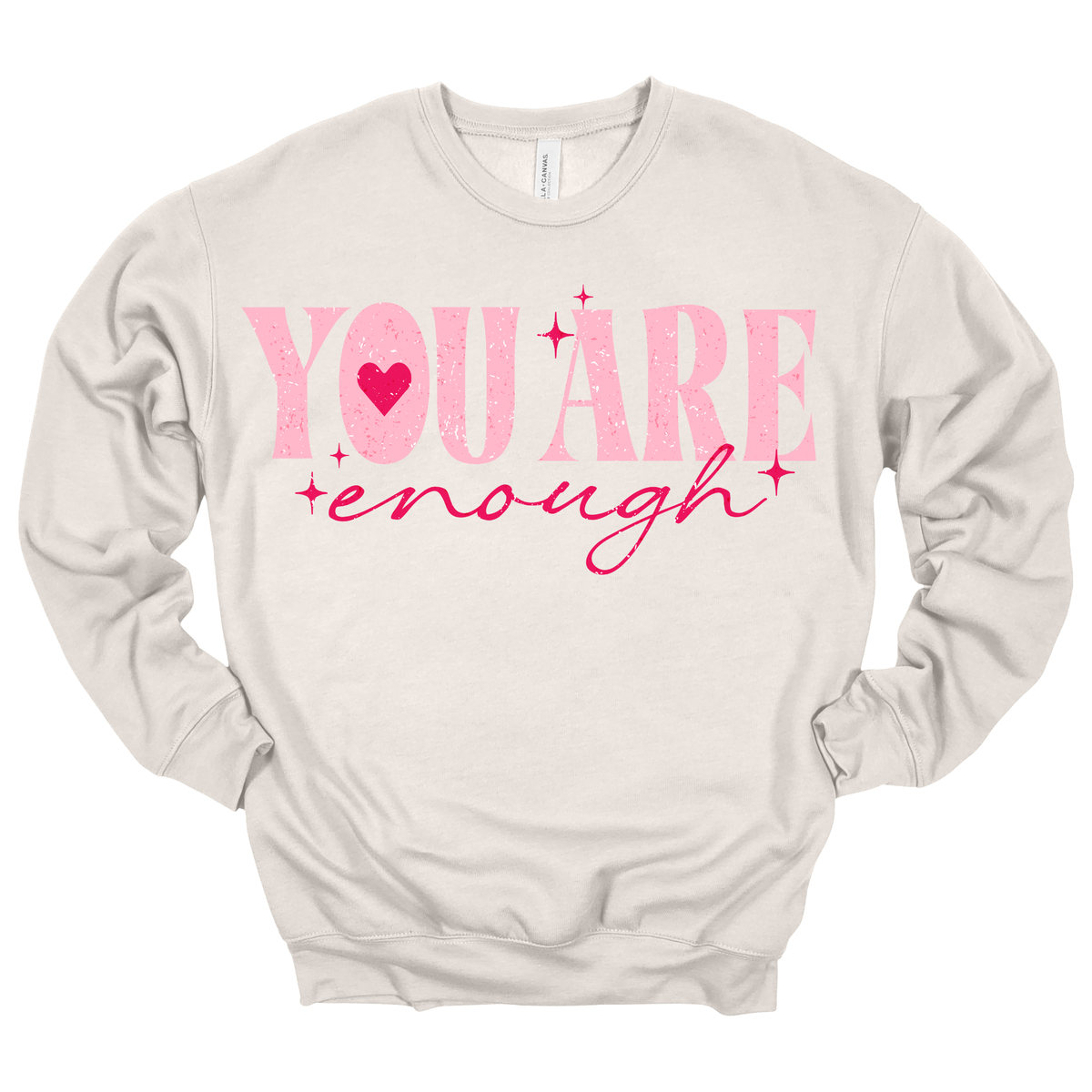 You Are Enough