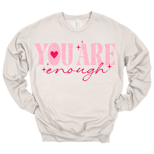 You Are Enough
