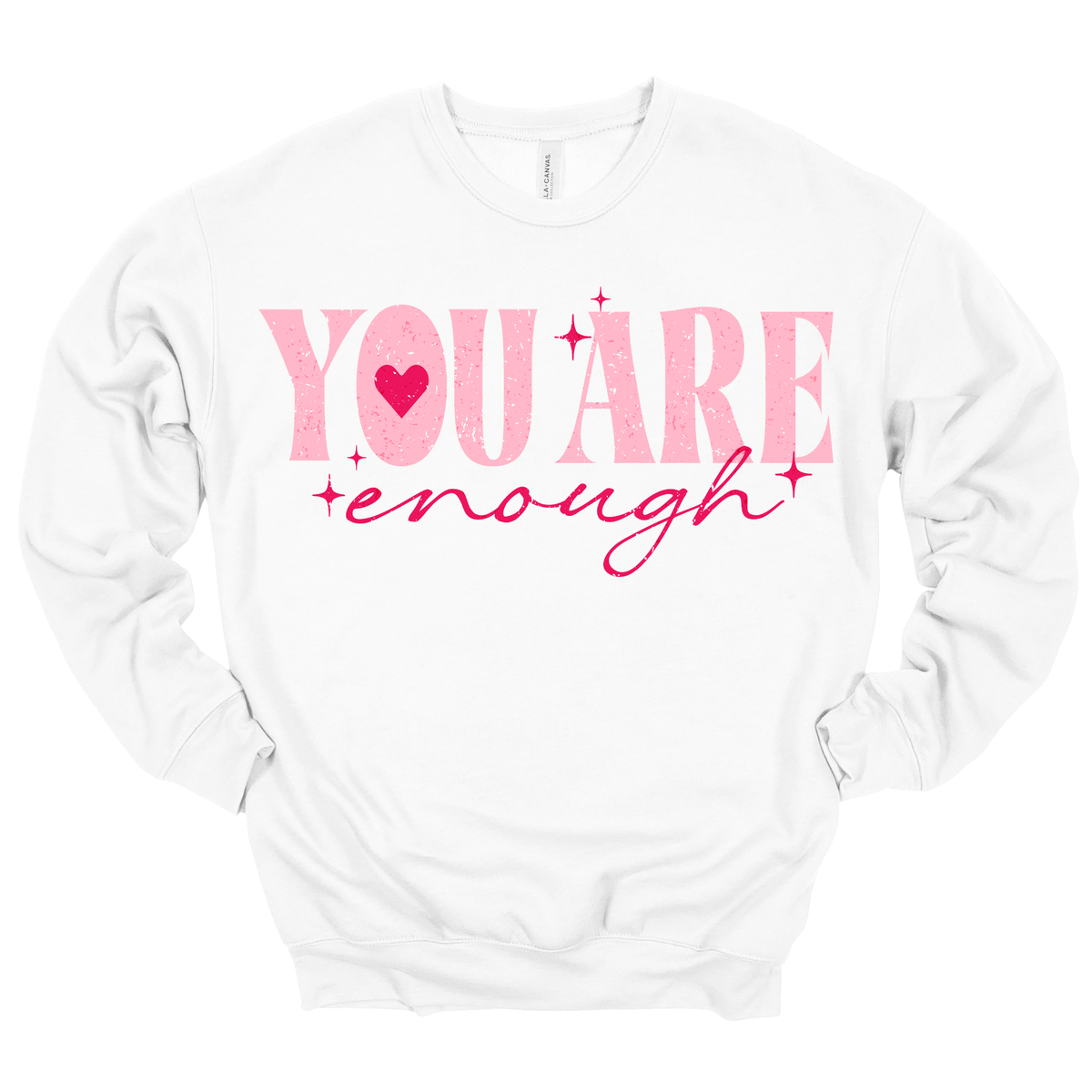 You Are Enough