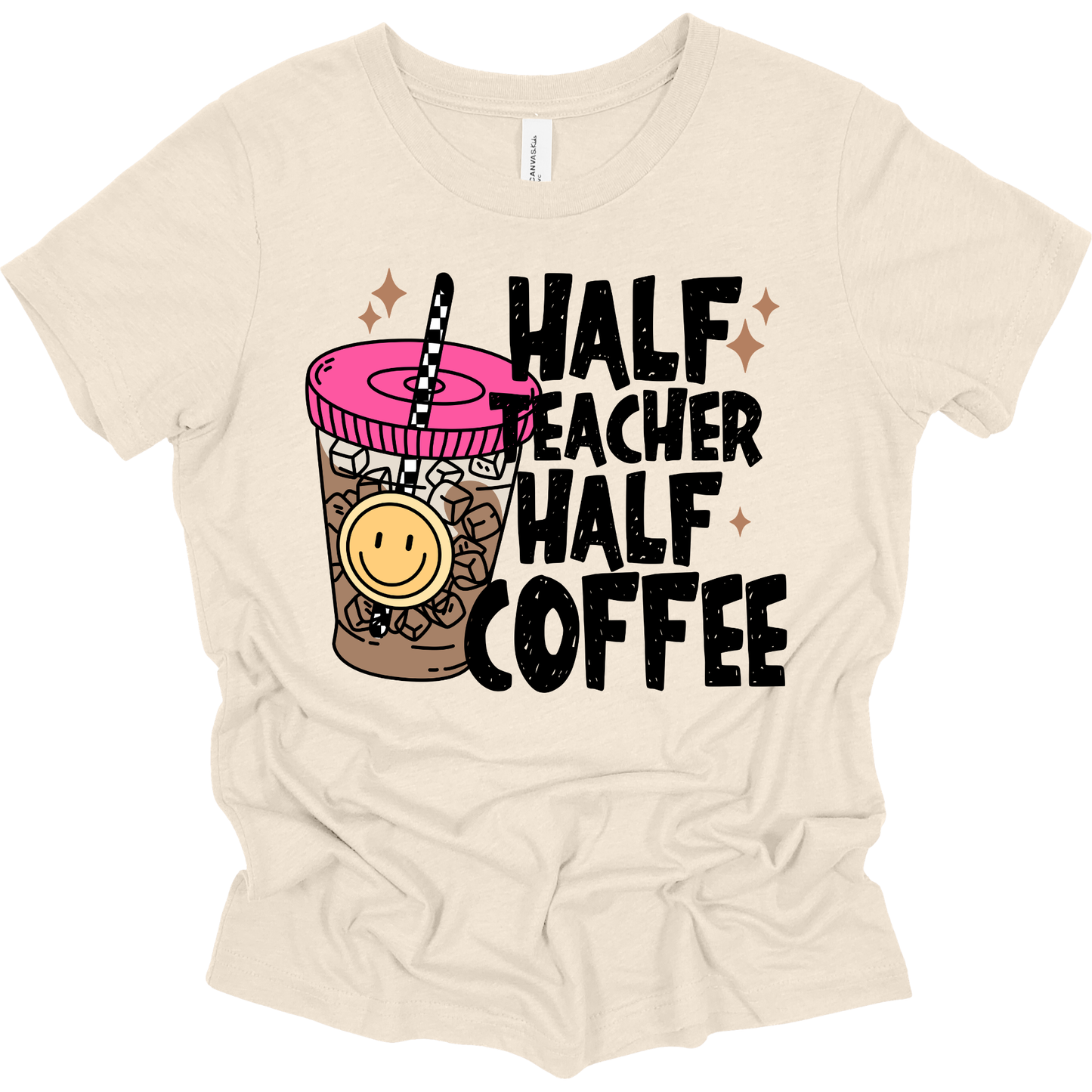 Half Teacher Half Coffee