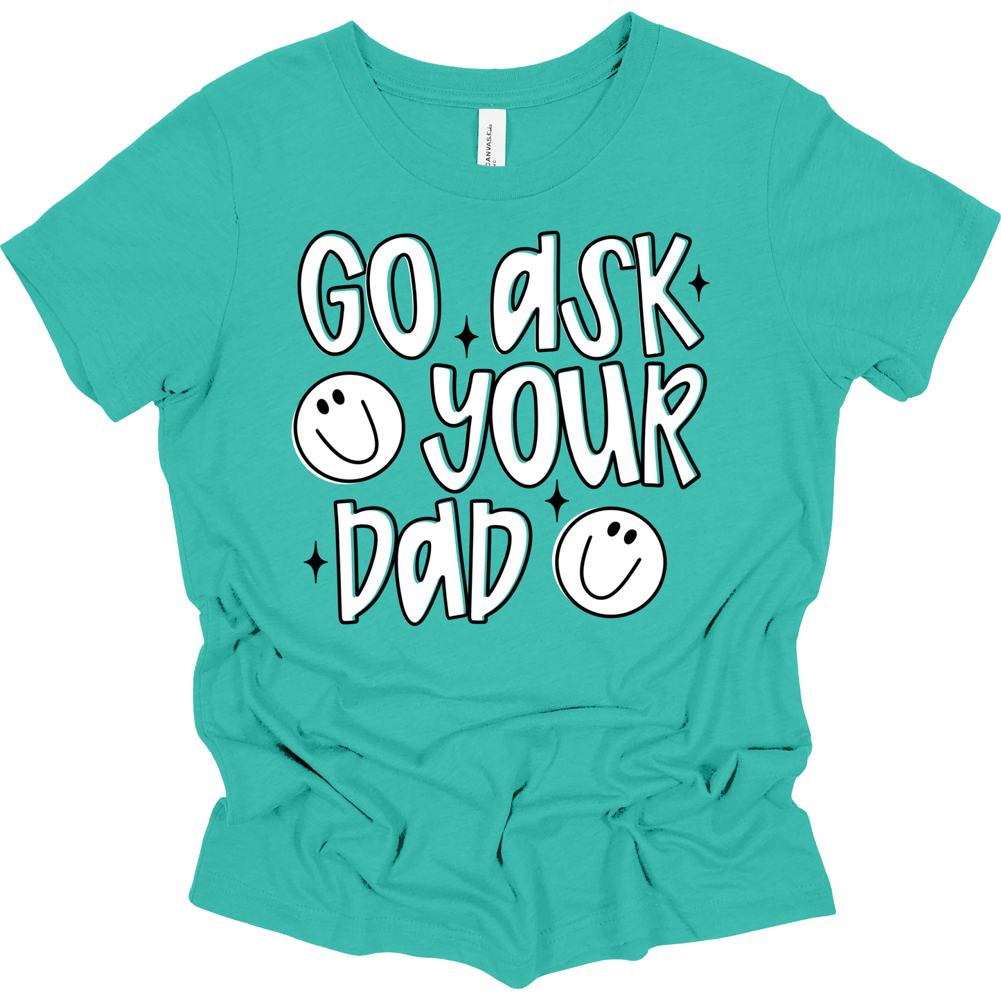 Go Ask Your Dad