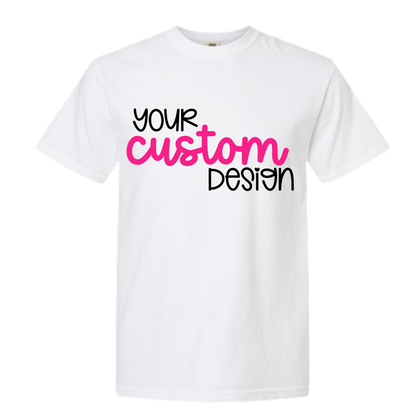 Adult Custom Comfort Colors Short Sleeve Tshirt