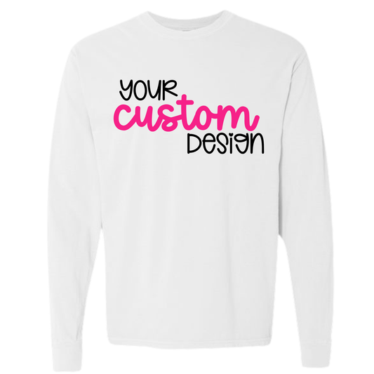 Adult Custom Comfort Colors Long Sleeve Tshirt